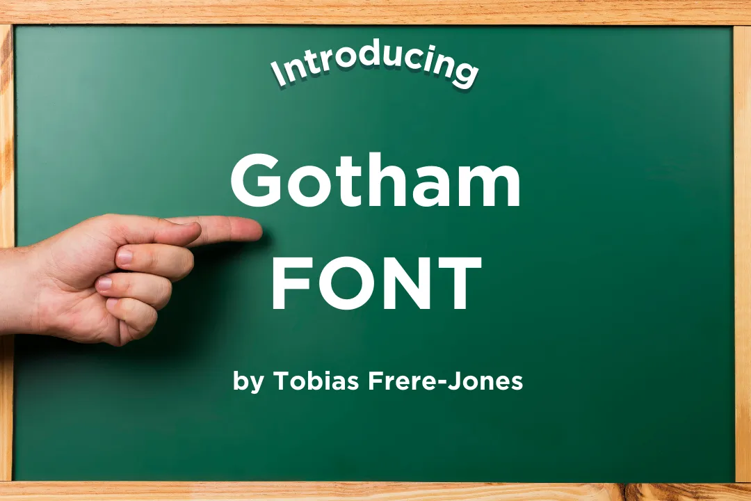 Gotham Font